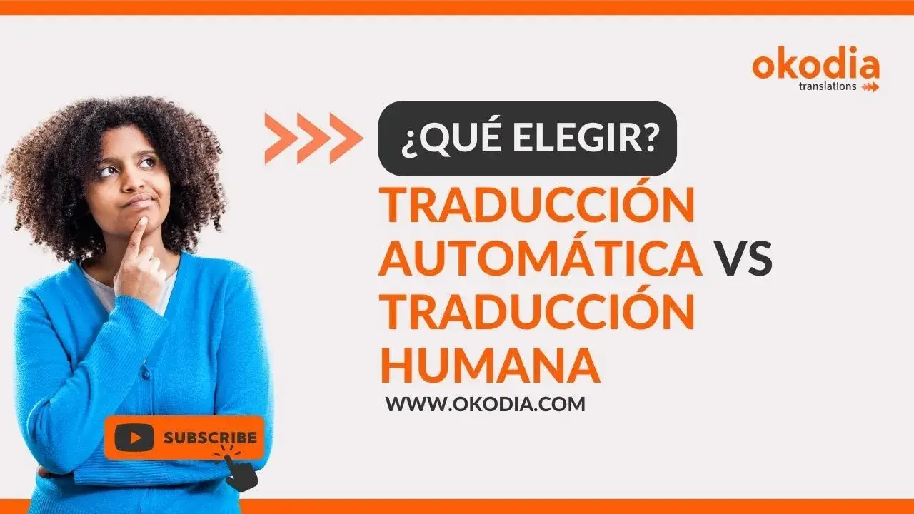 cuándo usar la traducción automática y cuándo la traducción humana