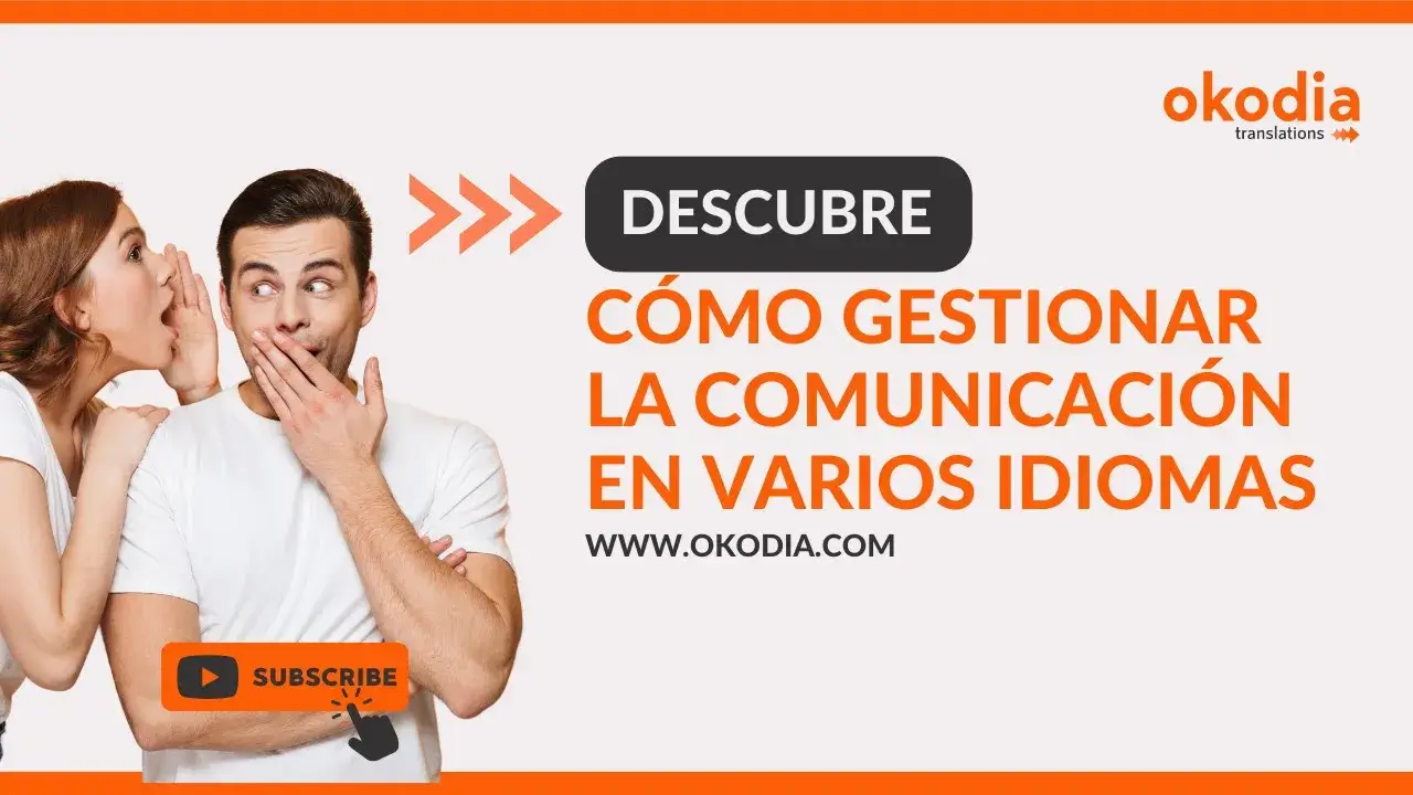 cómo gestionar tu comunicación en varios idiomas