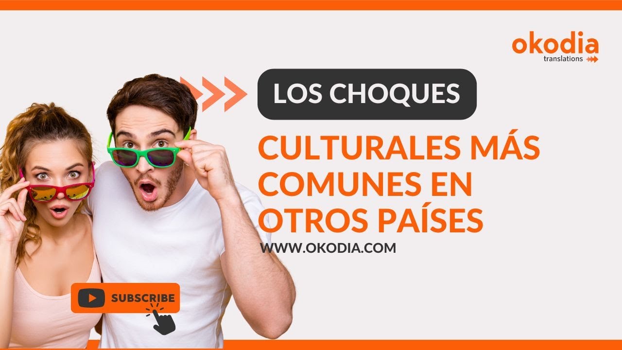 choques culturales en otros pa&iacute;ses