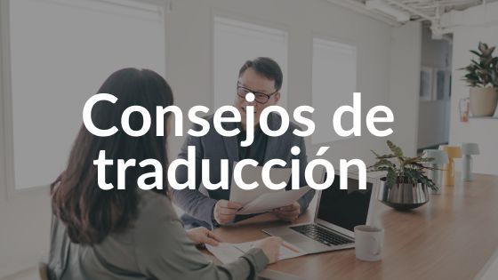 consejos de traducci&oacute;n